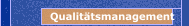 Qualitätsmanagement