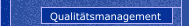 Qualitätsmanagement